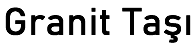 Granit Taşı | Doğal Taş Ürünleri & Uygulama Çözümleri – Granit Taşı